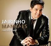 (Cod 001521)CD JAIRINHO MANHÃES-Cantar é viver