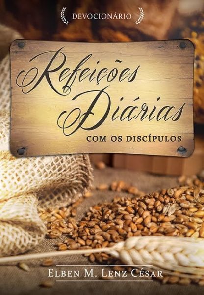 LIVRO REFEIÇÕES DIÁRIAS COM OS DISCÍPULOS
